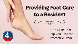 Provide Foot Care CNA Skill Prometric