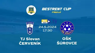 Finále Bestrent Cupu 2023/2024: TJ Slovan Červeník - OŠK Šúrovce