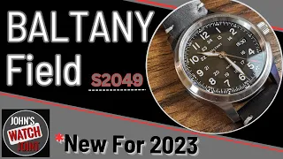Baltany S2049 Field Watch Review. Baltany At Their best?