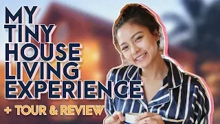 My Tiny House Living Experience + Tour & Review | Kim Chiu PH