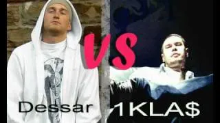 Dessar vs 1Kla$