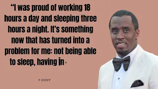 P Diddy - Top Billionaire Quotes | Inspiring videos and Motivational quotes