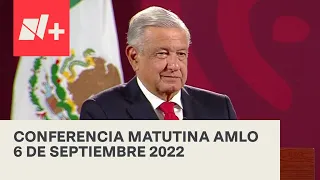 AMLO Conferencia Hoy / 6 de septiembre 2022