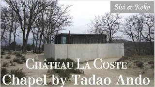 Tadao Ando Architecture - Chapel in Chateau la Coste