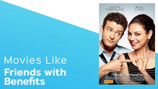 Movies like Friends with Benefits - itcher playlist