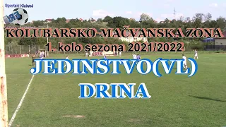 JEDINSTVO(VL)-DRINA=3:1(2:0) 21-8-2021