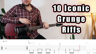 10 Iconic Grunge Riffs (with Tabs)