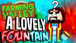 Minecraft Farming Valley #11 - Lewis Tries To Build A Lovely Fountain