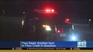 Car Bursts Into Flames After Crash In Stockton; 2 Teens Dead, 1 Hurt