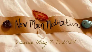 LUSCIOUS TAURUS NEW MOON REIKI GUIDED MEDITATION