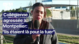 Montpellier: la mère de la collégienne agressée témoigne sur BFMTV