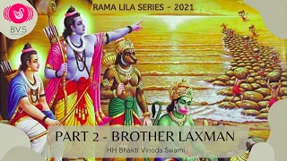 Glories of Laxmana · Rama Lila (Part 2) · SB 9.10.11 · 17 Apr 2021 · HHBVSM