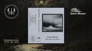 Glaive Wielder - Salt, Sails and Sirens (full album, 2024)