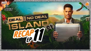 Deal or No Deal Island Ep 11 Recap | Hit or Quit