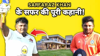 Sarfaraz Khan की ऐसी बातें जो आप नहीं जानते होंगे | इनकी Lifestyle जानकर चौंक जाएंगे