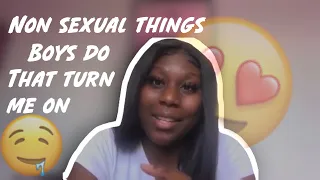 NON-SEXUAL THINGS BOYS DO THAT TURN ME ON 😅 | LifeWithShan