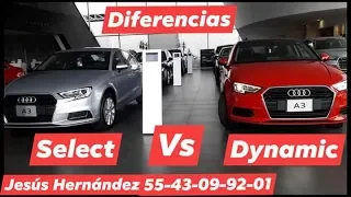 Audi a3 sedan 2019 mexico*diferencias vesion dynamic y version select con Jesus Hernandez