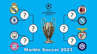 Champions League quarter finals: Who is the winner in 2023 Marble Soccer | Predictions