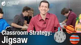 Classroom Strategy: Jigsaw