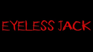 Eyeless Jack- (Short Film)