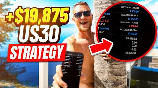 I Made $19,875 In 4 Days Trading US30 (FULL SCALPING STRATEGY!)