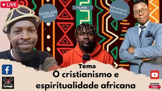 O cristianismo e espiritualidade africana