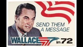 "George Wallace for '72"  Campaign Song