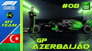 F1 2021 MY TEAM GP AZERBAIJÂO CARREIRA #8 - ESTAMOS MELHORANDO