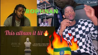 ROPHNAN - HARAMBEE AND AJAIB - NEW ALBUM 💿 REACTION VIDEO}Those two song blow my mind 🤯❤️ 🇪🇹😇🔥