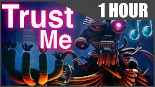 FNAF SISTER LOCATION SONG | "Trust Me" by CK9C [1 Hour Version]