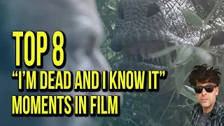 Top 8 “I’m Dead and I Know It” Moments In Film