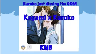 Kuroko just dissing the GOM•Kagami x Kuroko• KNB