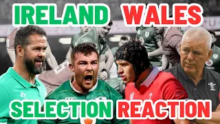 IRELAND v WALES | SELECTION REACTION | SIX NATIONS