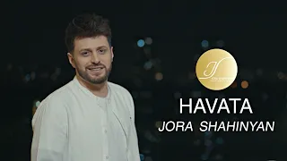 Jora Shahinyan - HAVATA