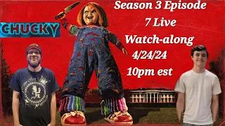 Chucky Season 3 Episode 7 Watch Along