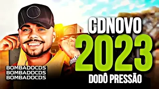 DODÔ PRESSÃO REPERTÓRIO NOVO 2023 O TRATOR DA BREGADEIRA @DodoPressao