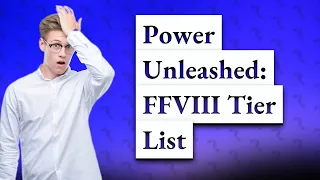 Who Tops the Tier List in Final Fantasy VIII?