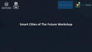 Smart Cities of The Future Workshop