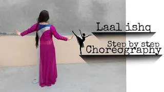 Laal Ishq- raam leela ||  dance choreography (step by step) || Samdisha Sethi