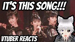 THIS IS THE SONG! | BABYMETAL - ギミチョコ！！- Gimme chocolate!! | VTuber REACTION