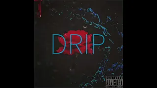 OG Supa x Drip Gad - “Dripp”  (Beat Prod. By Bloo)