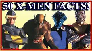 50 Facts About the X-MEN You May Not Know!