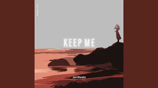 Keep Me