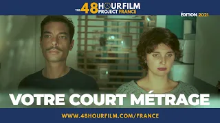 48 Hour Film Project France 2021