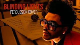 Blinding lights | The Weeknd | Percussion cover