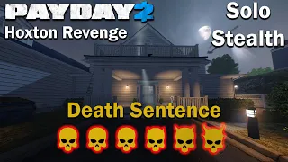 Payday 2 - Hoxton Revenge - (SOLO - STEALTH) - DSOD