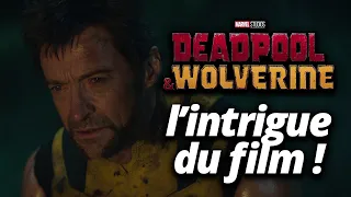 Je sais comment va se dérouler DEADPOOL & WOLVERINE ! (enfin presque…)