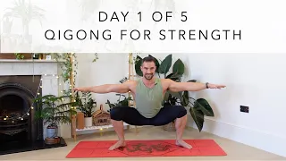 Qigong for Strength Day 1: A 5 day Course of The Muscle Tendon Changing Classic (Yi Jin Jing).