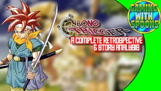 CHRONO TRIGGER  | A Complete Retrospective and Story Analysis