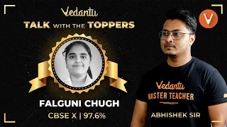 Talk with Toppers by Abhisek Sir-7  |How to get 90+ in Class 10 Board Exams |Vedantu Success Stories